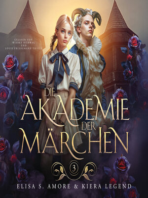 cover image of Die Akademie der Märchen 3 Hörbuch